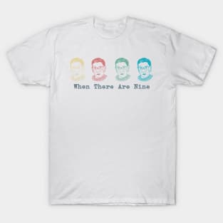 Ruth Bader Ginsburg Shirt When There are Nine Notorious RBG T-Shirt